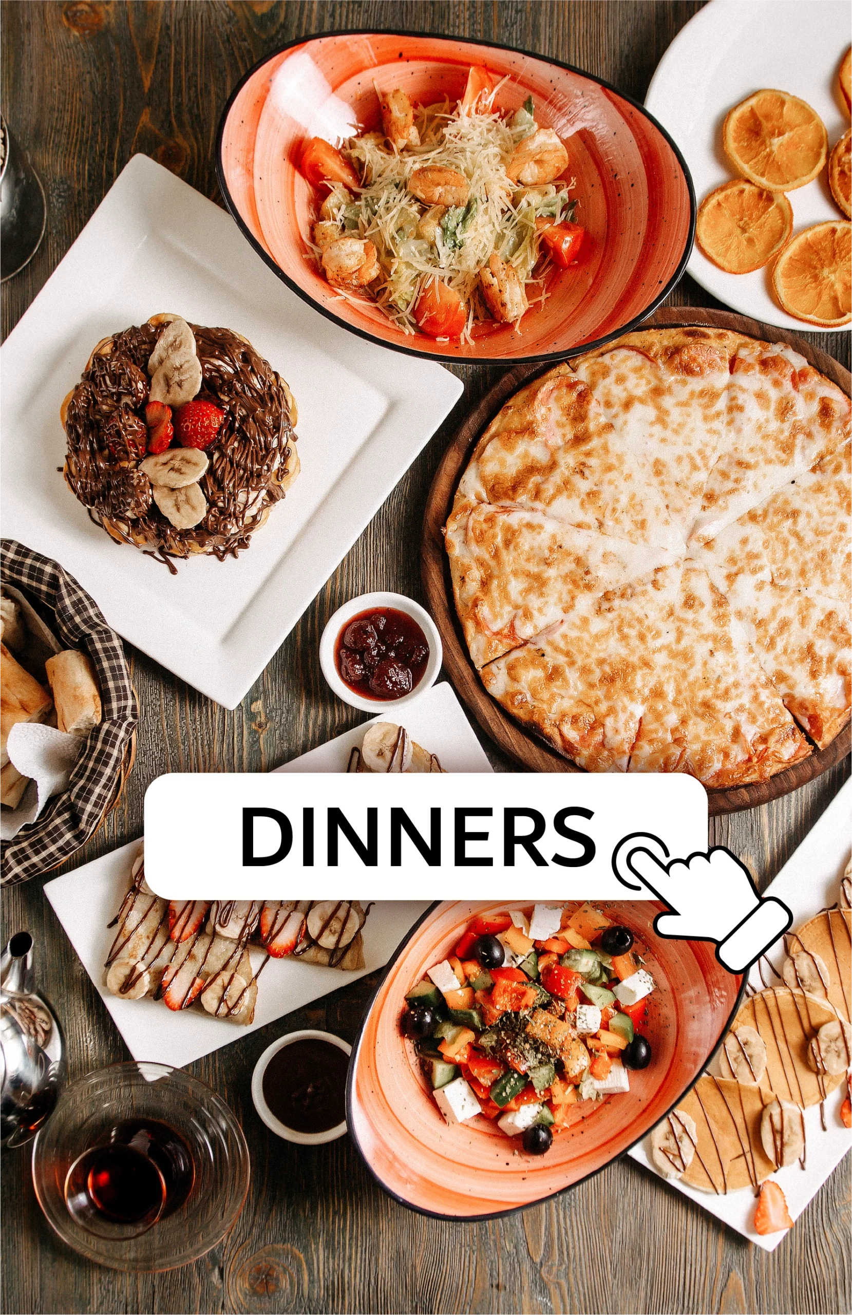 A variety of dinner dishes on a wooden table including pizza, salad, waffles with chocolate and bananas, and other plated meals, with a "DINNERS" button overlay.